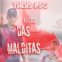 Mega das Malditas (feat. MC Dablio) - Single - Dj Theus PSG