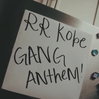 Gang Anthem - Single - RR Kobe