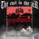 Evil In the Air feat Danny Blanco Chex Single