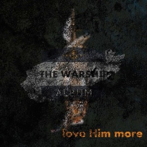Love Him More - Single