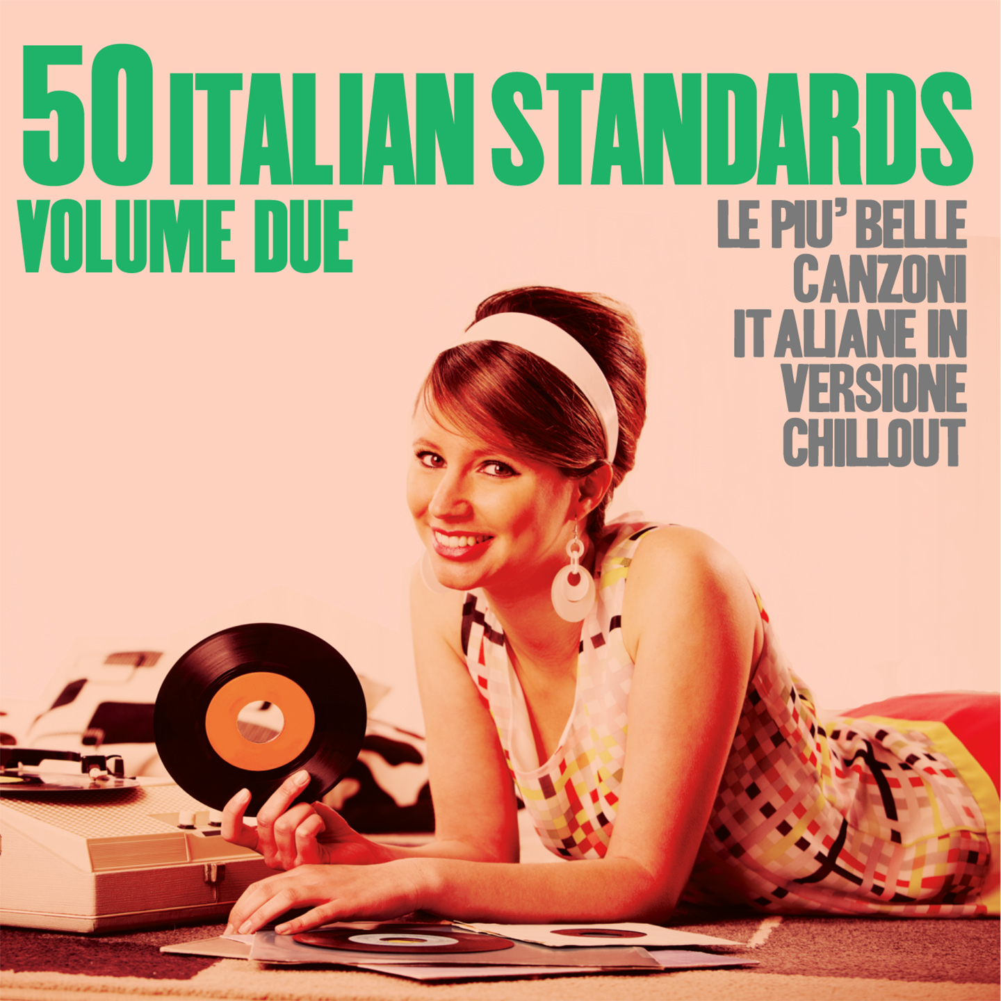 50 Italian Standards, Vol. 2: Le più belle canzoni italiane in versione Chillout