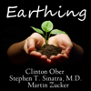 Earthing : The Most Important Health Discovery Ever? - Clinton Ober