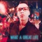 What a Great Life - Nika Tae lyrics