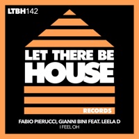 I Feel Oh - Single - Fabio Pierucci, Gianni Bini & Leela D