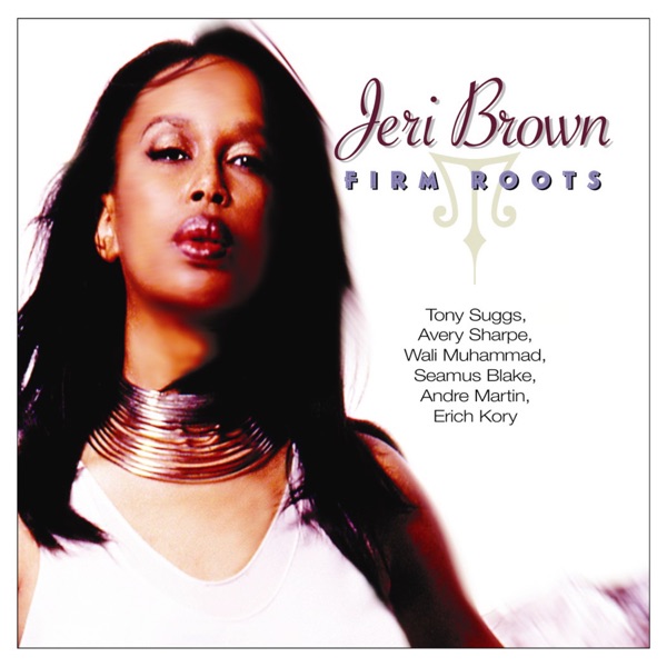Firm Roots (feat. Tony Suggs, Avery Sharpe, Wali Muhammad, Seamus Blake, Andre Martin & Erich Kory)