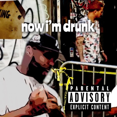 Now i'm drunk (feat. J Dillenger) - Single