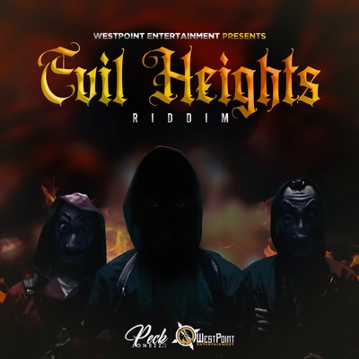 Evil Heights Riddim