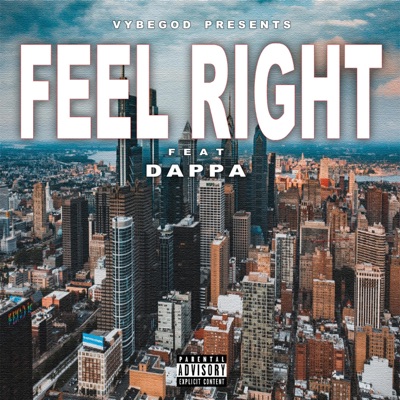 Feel Right (feat. Dappa) - Single