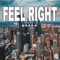 Feel Right (feat. Dappa) - The VybeGod lyrics