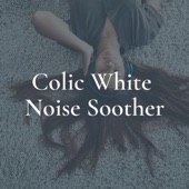 Colic White Noise Soother artwork