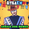 O sangue de Jesus tem poder (Festa Junina Remix) - AtilaKw