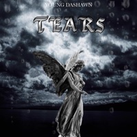Tears - Single - Young Dashawn