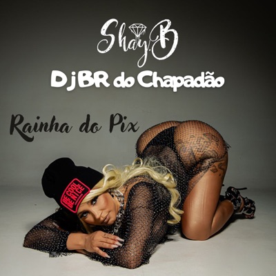 Rainha do Pix - Single