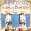 Het huis met de blauwe luiken - Michelle Visser