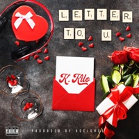 Letter To U - Single - K. KILO