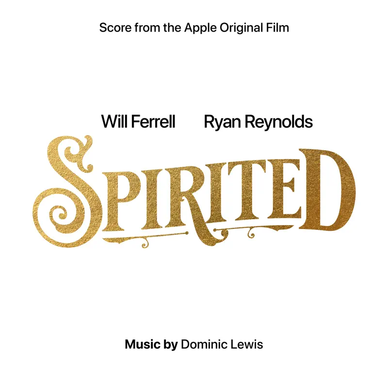 Dominic Lewis - 新圣诞颂歌 Spirited (Score from the Apple Original Film) (2022) [iTunes Plus AAC M4A]-新房子