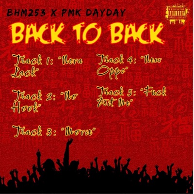 Back To Back BHM253 X PMKDAYDAY (feat. BHM253) - EP