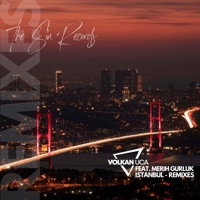 Istanbul - Remixes (feat. Merih Gurluk) - Volkan Uca