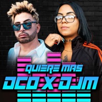Quiere Mas - Single - DCO & Djm