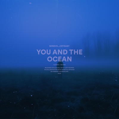 You and the Ocean (slowed + reverb) cover art