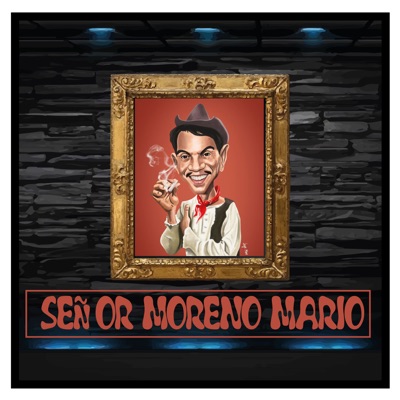 SEÑOR MORENO MARIO - Single