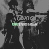 Toxic - Single