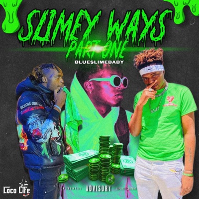 Slimey Ways Part One - EP