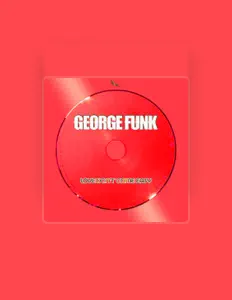 Listen to George Funk, watch music videos, read bio, see tour dates & more!