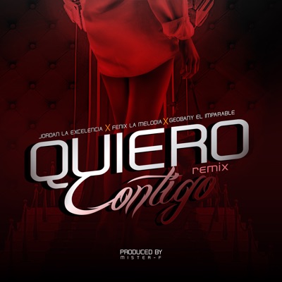 Quiero Contigo (Remix) - Single