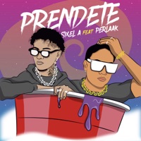 Prendete (feat. Perlaak) - Single - Sixel A