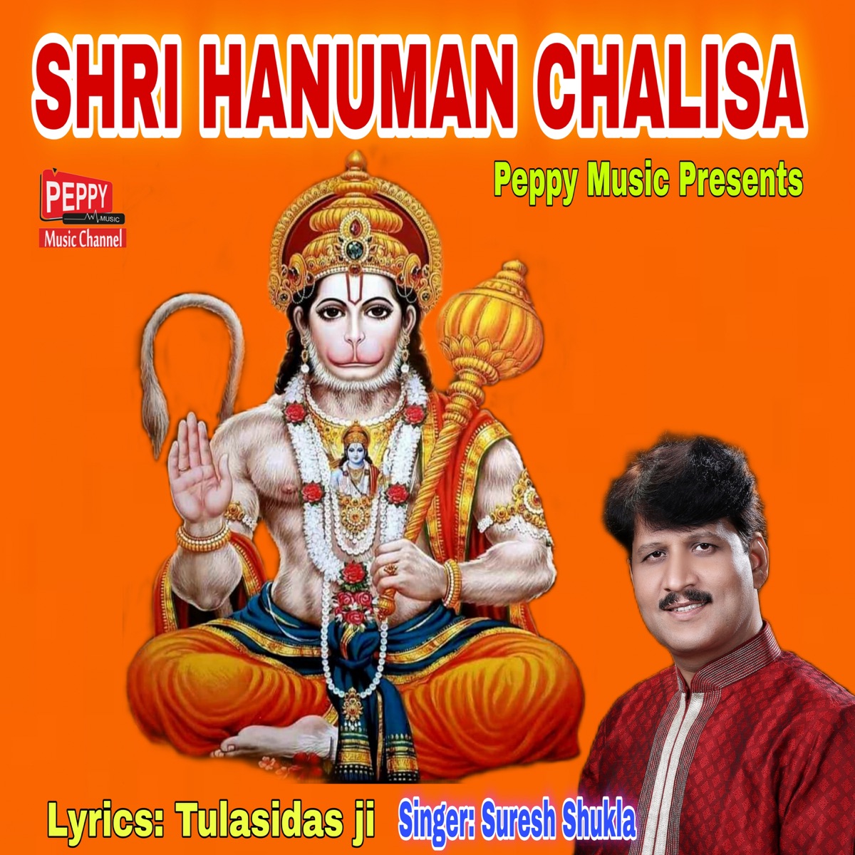 SHRI HANUMAN CHALISA - Single - Album by Suresh Shukla - Apple Music