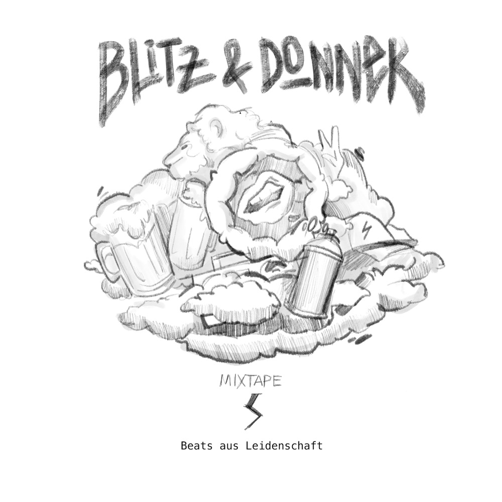 Обложка альбома «Blitz & Donner Mixtape (Deluxe)» — Beats aus Leidenschaft