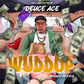 Wuddup Deuce Ace