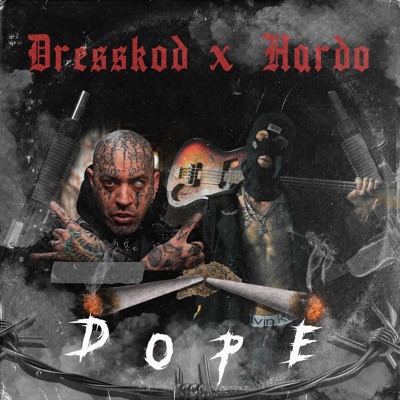 DOPE (feat. Dresskod) - Single