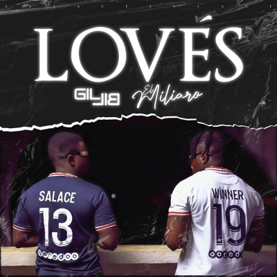 Lovés (feat. El Miliaro) - Single