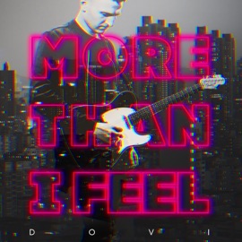 More Than I Feel DOVI