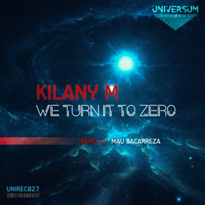We Turn It to Zero - Single