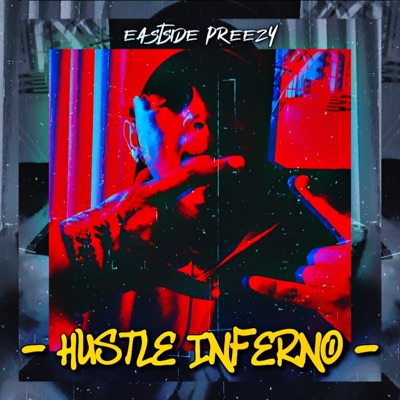 Hustle Inferno (Unmastered) - Single