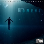 MOMENT - Single