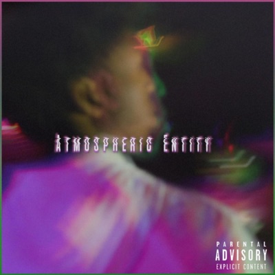 Atmospheric Entity - EP