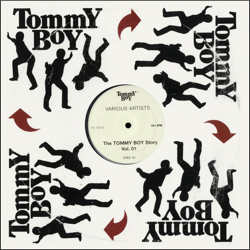 The Tommy Boy Story, Vol. 1 (2006 Remaster) - Various Artists Cover Art