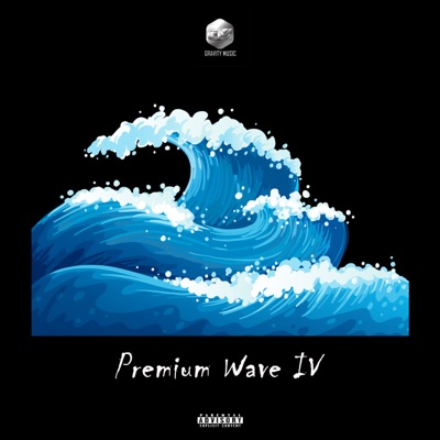 Premium Wave Iv - Single