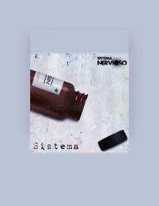 收听 Sistema Nervioso、观看音乐视频、阅读小传、查看巡演日期等 ！