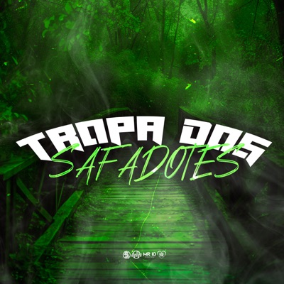Tropa dos Safadotes - Single