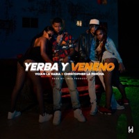 Yerba y Veneno (feat. Yojan La Rabia) - Single - Christopher la percha