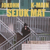Sejuk Mat (feat. K-Main) - Single - Jokohh