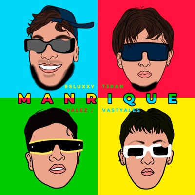 Manrique (feat. T3ban, Valez ♪ & Vastyales) - Single