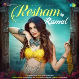 Resham Ka Rumal Shruti Rane