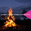 Natural Campfire Sounds with Pink Noise, Loopable