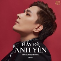 Hãy Để Anh Yên (Liam Lofi) - Single - Nhật Phong & Acv